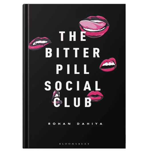 Buy The Bitter Pill Social Club by Rohan Dahiya Online - bookbins