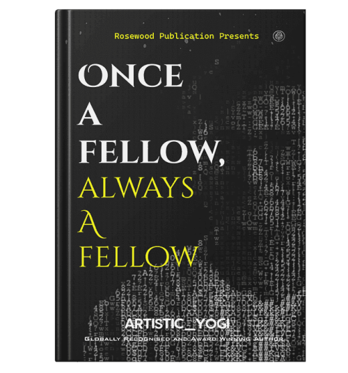 Buy Once A Fellow, Always A Fellow by Mudit Pathak - Shop Online at Best Price in India