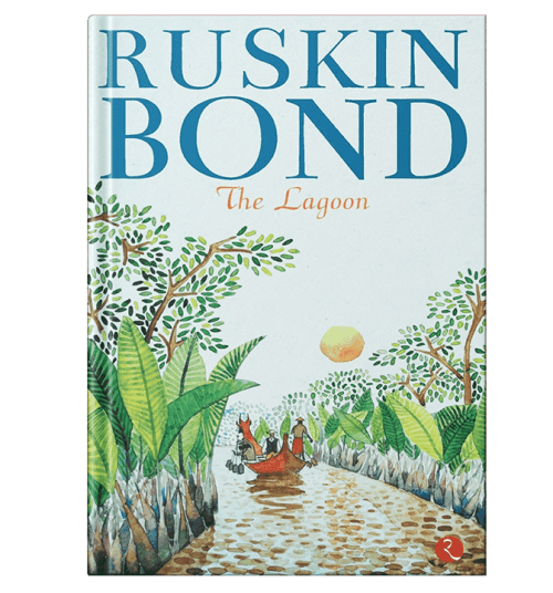 Buy The Lagoon Online By Ruskin Bond at Book Bins