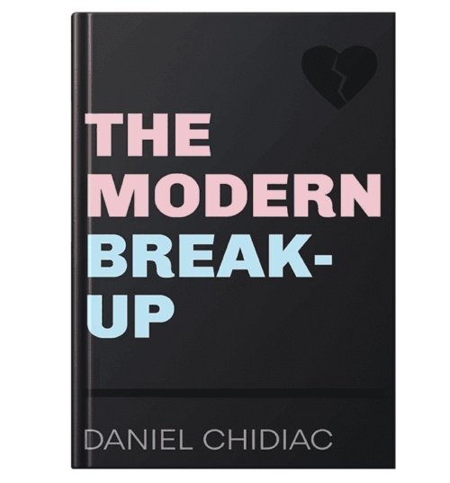 Buy The Modern Break-Up by Daniel Chidiac Online with Bookbins