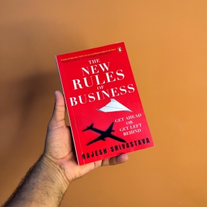 Buy Buy The New Rules of Business By Rajesh Srivastava - Bookbins.in